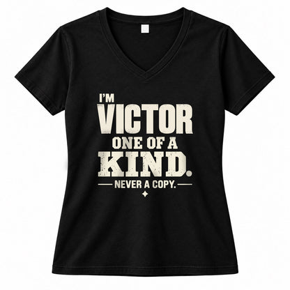 VICTOR P6-K4-228 Personalized Funny Quote Apparel “I’m NAME – One of a Kind, Never a Copy”