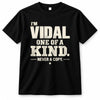 VIDAL P6-K4-228 Personalized Funny Quote Apparel “I’m NAME – One of a Kind, Never a Copy”