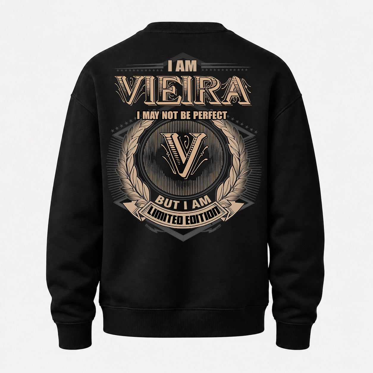 VIEIRA PH55-T25-Personalized Name Quote Apparel “I Am NAME May Not Be Perfect But I Am Limited Edition”