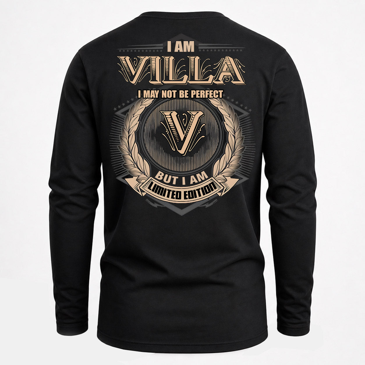 VILLA PH55-T25-Personalized Name Quote Apparel “I Am NAME May Not Be Perfect But I Am Limited Edition”