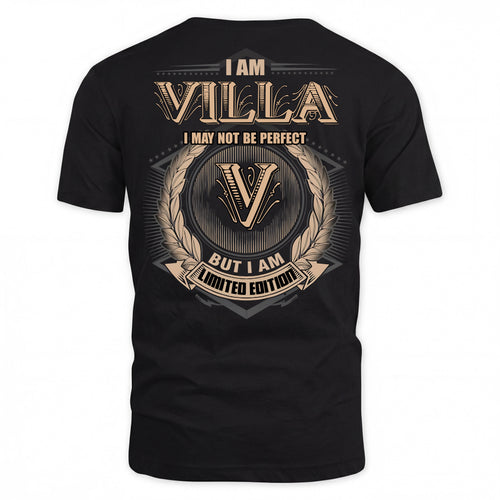 VILLA PH55-T25-Personalized Name Quote Apparel “I Am NAME May Not Be Perfect But I Am Limited Edition”