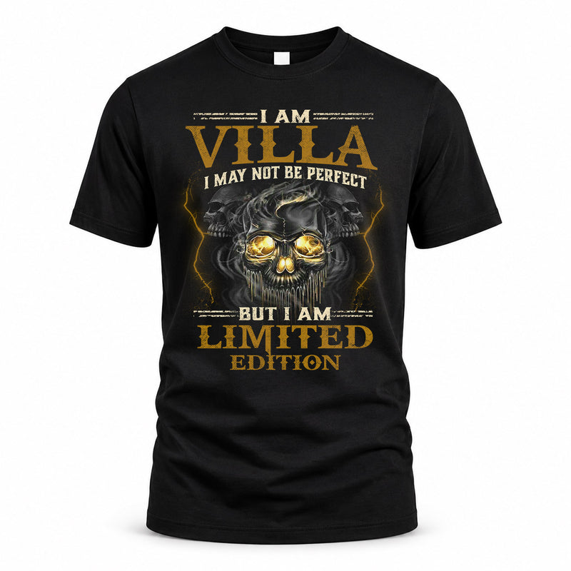 VILLA LM66-K04-125 - NAME I May Not Be Perfect But I Am Limited Edition