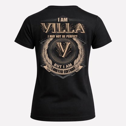 VILLA PH55-T25-Personalized Name Quote Apparel “I Am NAME May Not Be Perfect But I Am Limited Edition”