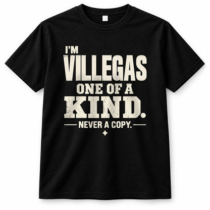 VILLEGAS P6-K4-228 Personalized Funny Quote Apparel “I’m NAME – One of a Kind, Never a Copy”
