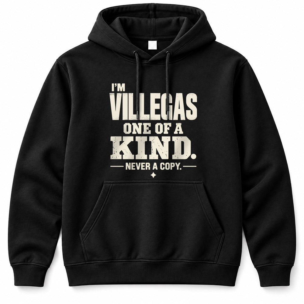 VILLEGAS P6-K4-228 Personalized Funny Quote Apparel “I’m NAME – One of a Kind, Never a Copy”