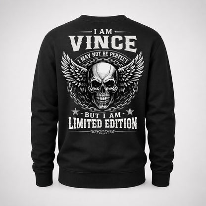 VINCE P01-K24-229 – Personalized Skull Graphic Apparel “I Am NAME I May Not Be Perfect But I Am Limited Edition”