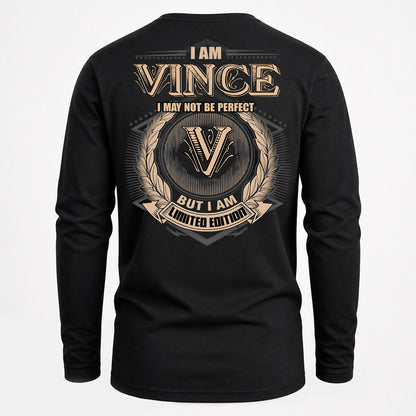 VINCE PH55-T25-Personalized Name Quote Apparel “I Am NAME May Not Be Perfect But I Am Limited Edition”
