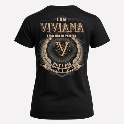 VIVIANA PH55-T25-Personalized Name Quote Apparel “I Am NAME May Not Be Perfect But I Am Limited Edition”