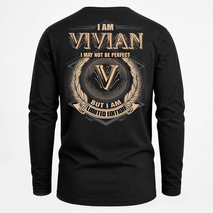 VIVIAN PH55-T25-Personalized Name Quote Apparel “I Am NAME May Not Be Perfect But I Am Limited Edition”