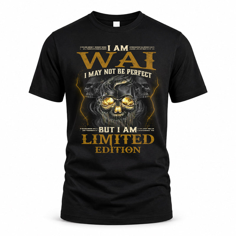 WAI LM66-K04-125 - NAME I May Not Be Perfect But I Am Limited Edition