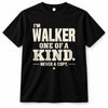 WALKER P6-K4-228 Personalized Funny Quote Apparel “I’m NAME – One of a Kind, Never a Copy”
