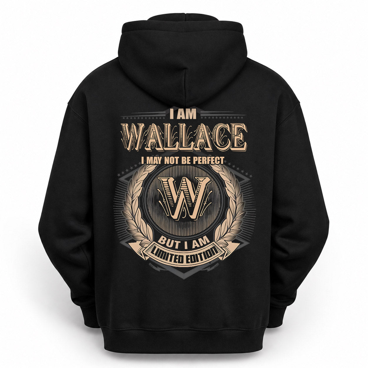 WALLACE PH55-T25-Personalized Name Quote Apparel “I Am NAME May Not Be Perfect But I Am Limited Edition”