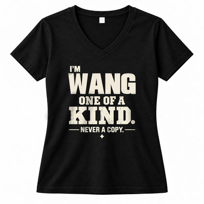WANG P6-K4-228 Personalized Funny Quote Apparel “I’m NAME – One of a Kind, Never a Copy”