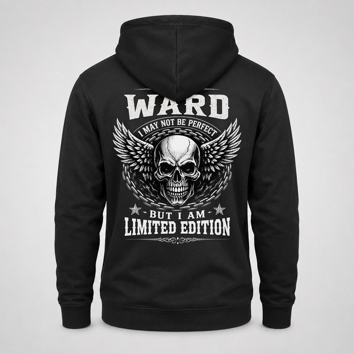 WARD P01-K24-229 – Personalized Skull Graphic Apparel “I Am NAME I May Not Be Perfect But I Am Limited Edition”