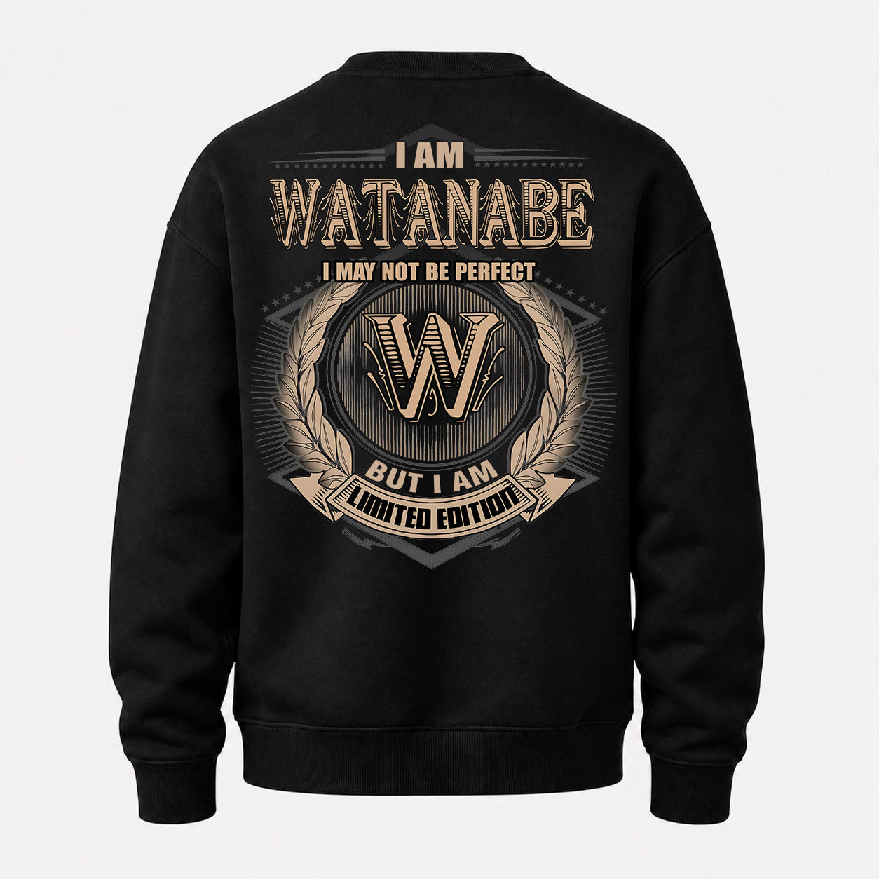 WATANABE PH55-T25-Personalized Name Quote Apparel “I Am NAME May Not Be Perfect But I Am Limited Edition”