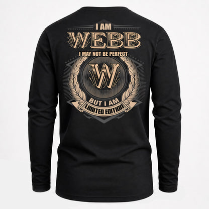 WEBB PH55-T25-Personalized Name Quote Apparel “I Am NAME May Not Be Perfect But I Am Limited Edition”