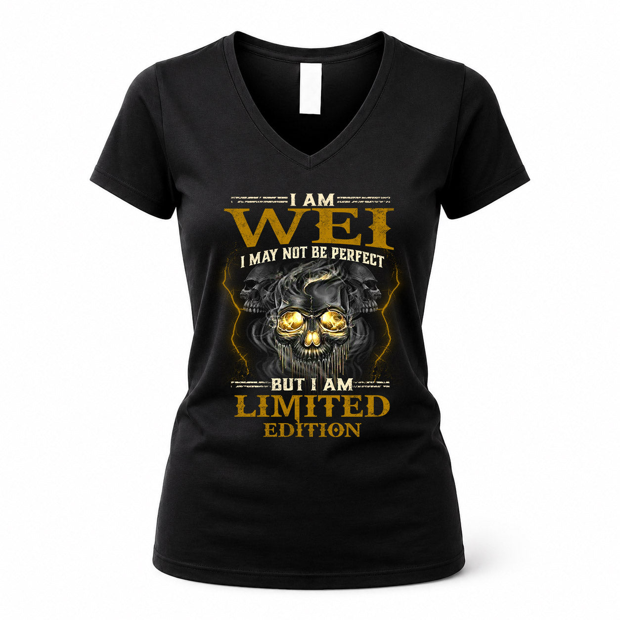 WEI LM66-K04-125 - NAME NAME I May Not Be Perfect But I Am Limited Edition