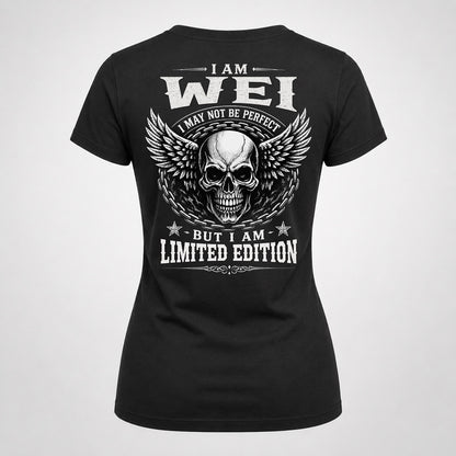 WEI P01-K24-229 – Personalized Skull Graphic Apparel “I Am NAME I May Not Be Perfect But I Am Limited Edition”