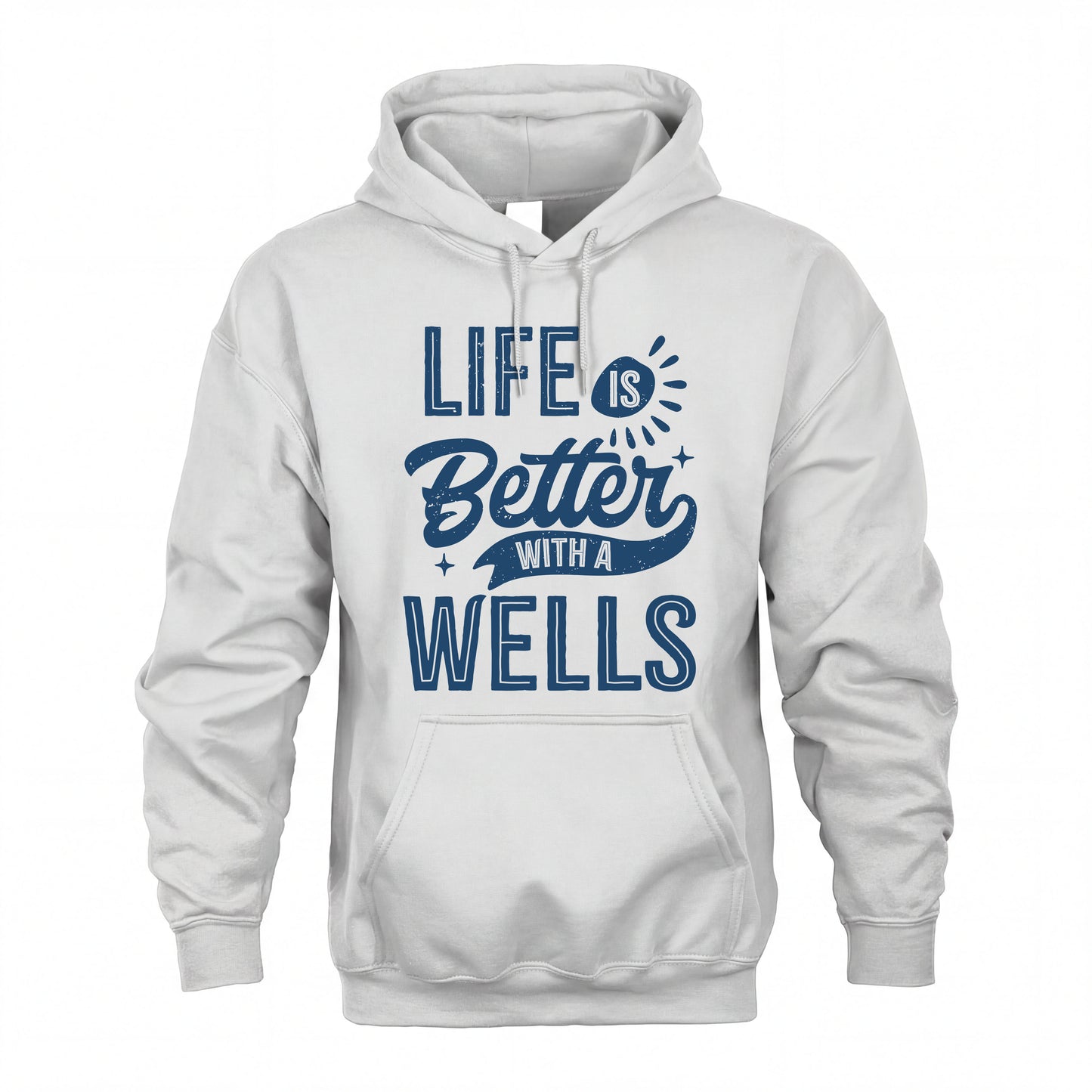 WELLS HH88-K2–Personalized Name Quote T-Shirt Life Is Better With Unisex Gift