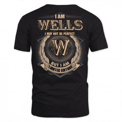 WELLS PH55-T25-Personalized Name Quote Apparel “I Am NAME May Not Be Perfect But I Am Limited Edition”