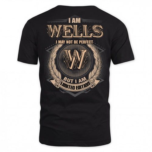 WELLS PH55-T25-Personalized Name Quote Apparel “I Am NAME May Not Be Perfect But I Am Limited Edition”