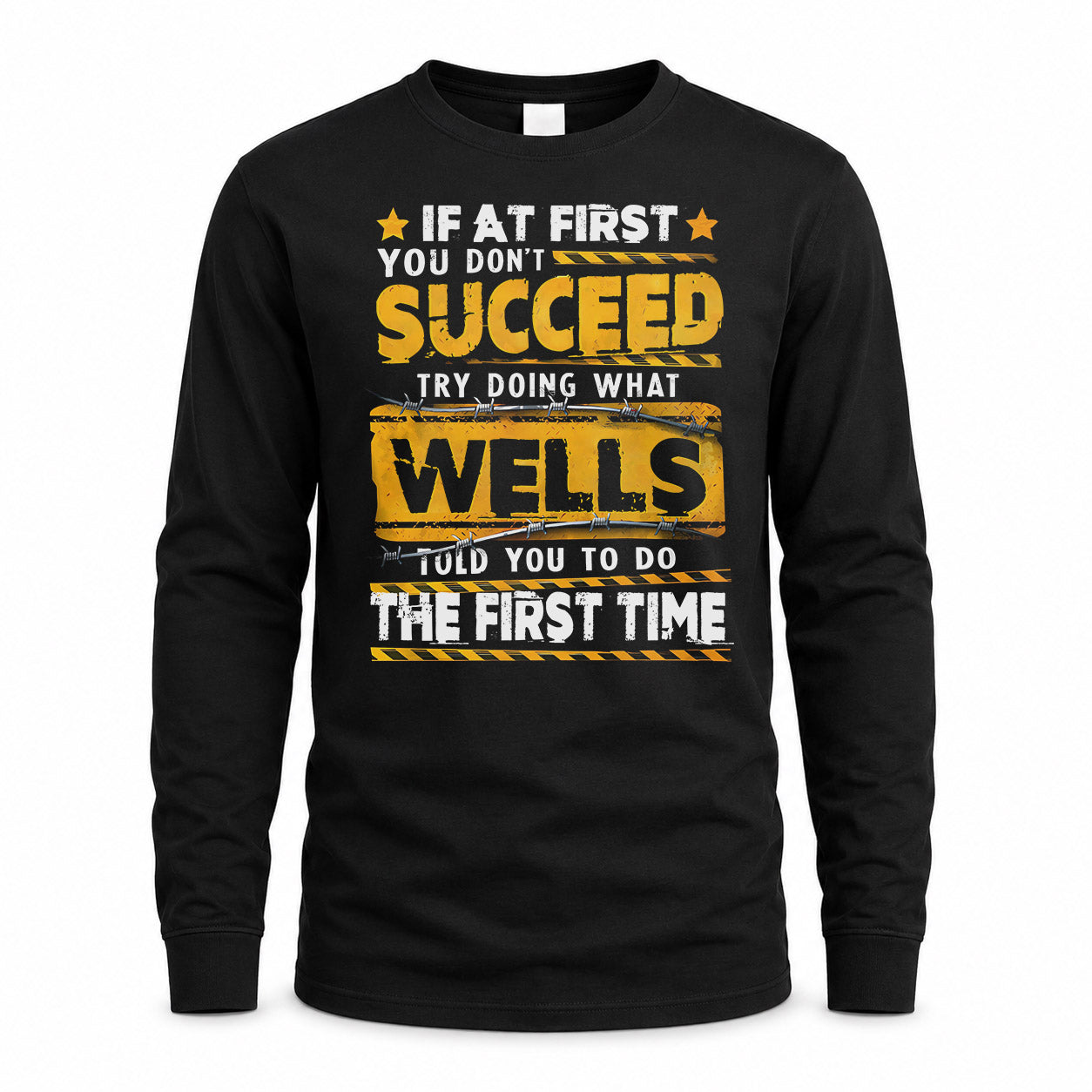 WELLS TP22-K11-109 - Personalized Funny Quote Apparel “If At First You Don’t Succeed, Try Doing What WANG Told You To Do The First Time”