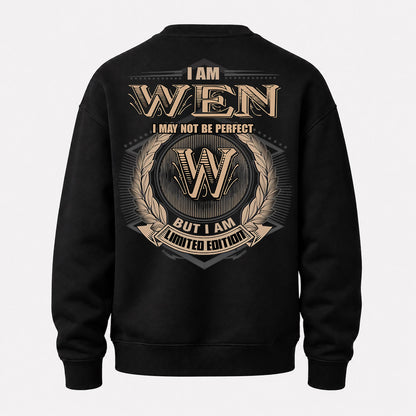 WEN PH55-T25-Personalized Name Quote Apparel “I Am NAME May Not Be Perfect But I Am Limited Edition”