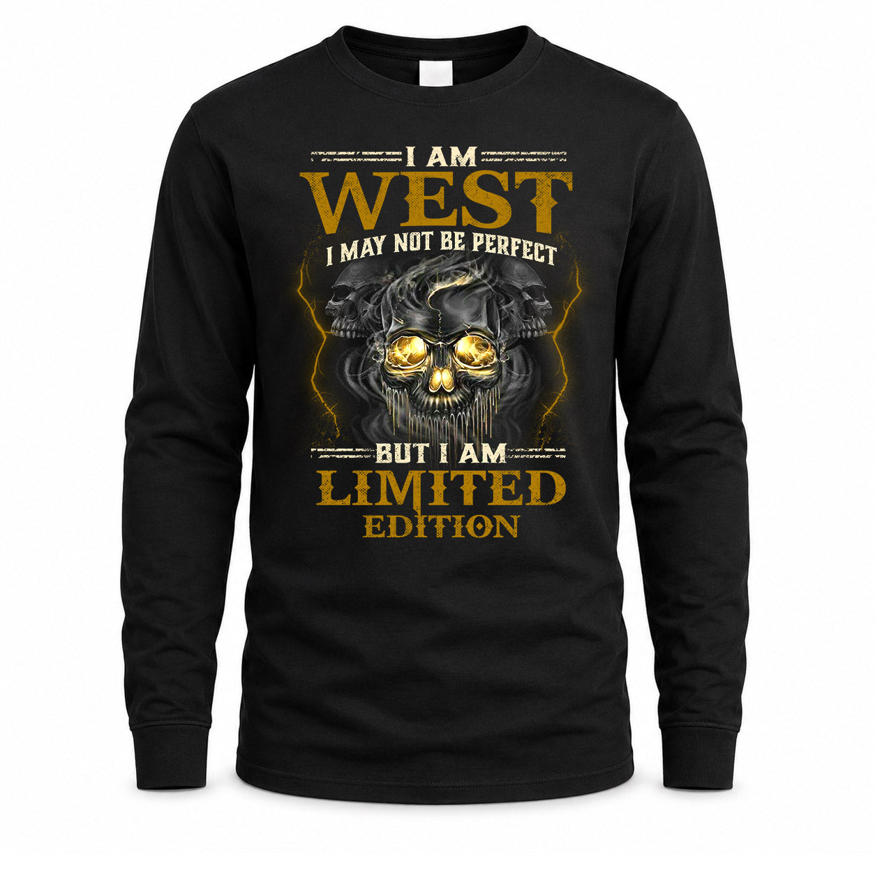 WEST LM66-K04-125 - NAME NAME I May Not Be Perfect But I Am Limited Edition
