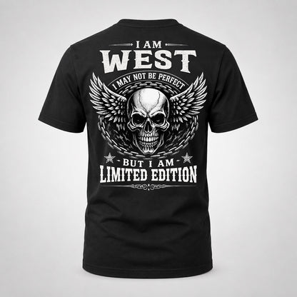 WEST P01-K24-229 – Personalized Skull Graphic Apparel “I Am NAME I May Not Be Perfect But I Am Limited Edition”