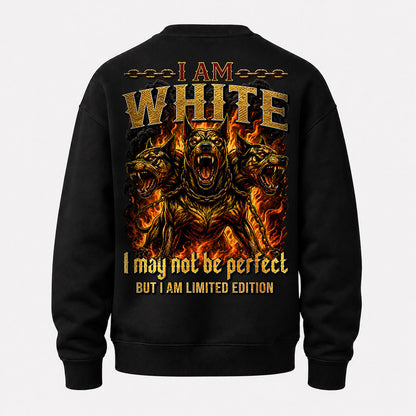 WHITE MP88-F2-168–Personalized Bold Quote Apparel “I Am NAME I May Not Be Perfect But I Am Limited Edition