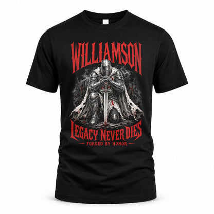 WILLIAMSON HS90-K04-109 - NAME Legacy Never Dies Forged By Honor Personalized Knight