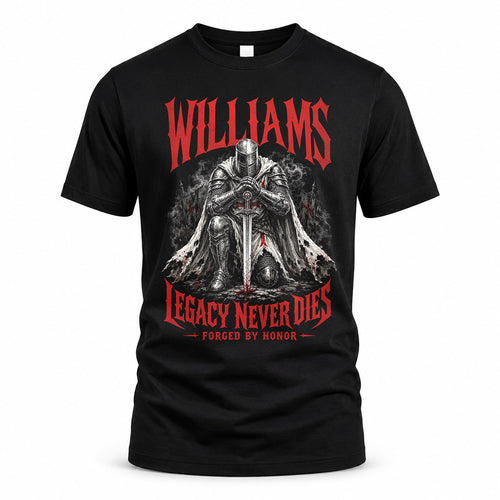 WILLIAMS HS90-K04-109 - NAME Legacy Never Dies Forged By Honor Personalized Knight