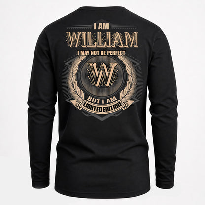 WILLIAM PH55-T25-Personalized Name Quote Apparel “I Am NAME May Not Be Perfect But I Am Limited Edition”