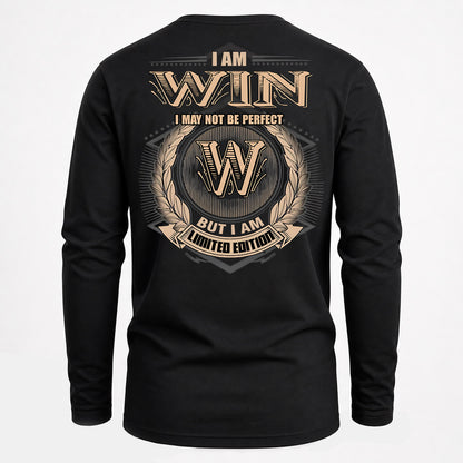 WIN PH55-T25-Personalized Name Quote Apparel “I Am NAME May Not Be Perfect But I Am Limited Edition”