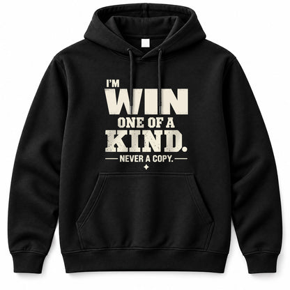 WIN P6-K4-228 Personalized Funny Quote Apparel “I’m NAME – One of a Kind, Never a Copy”