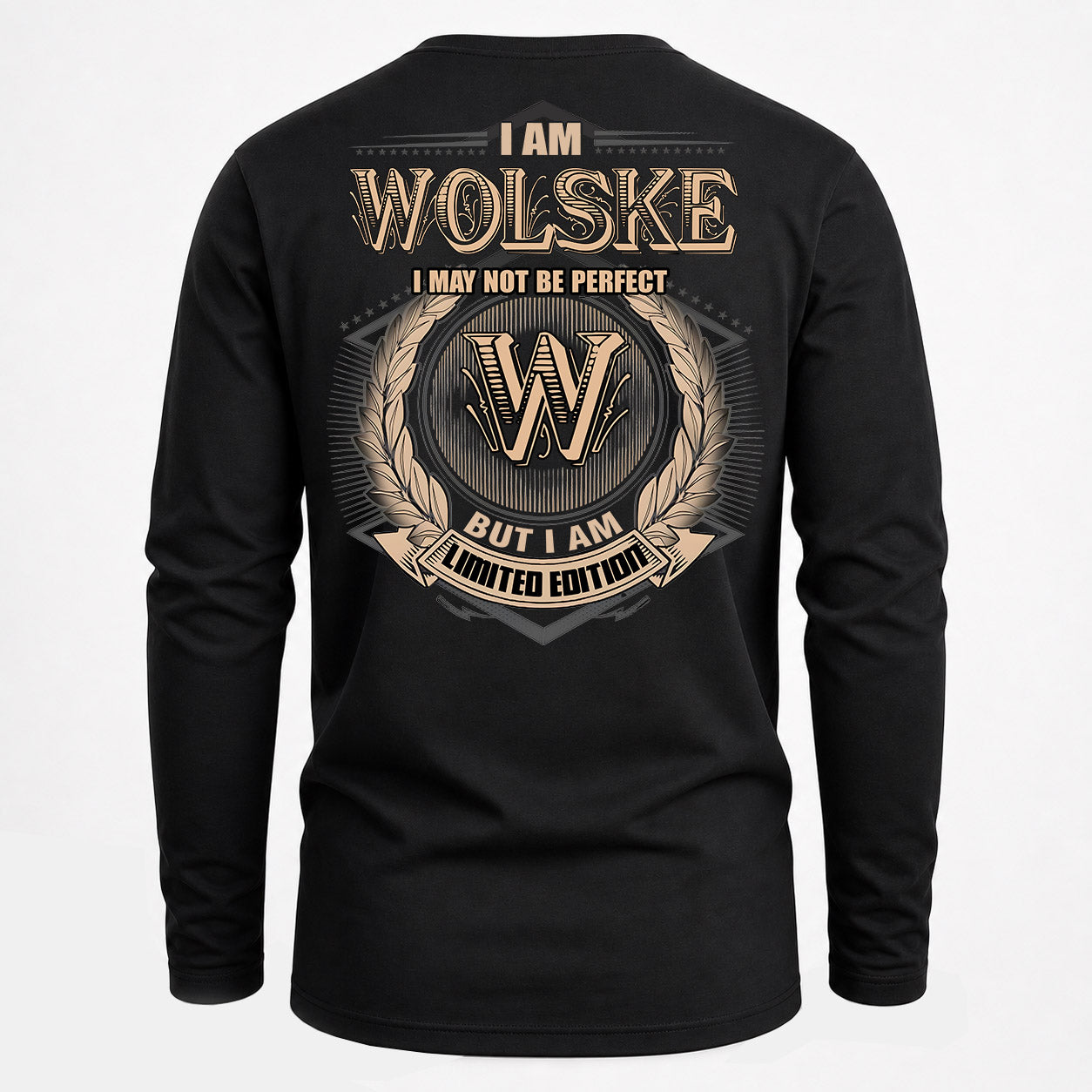 WOLSKE PH55-T25-Personalized Name Quote Apparel “I Am NAME May Not Be Perfect But I Am Limited Edition”
