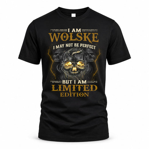 WOLSKE LM66-K04-125 - NAME I May Not Be Perfect But I Am Limited Edition