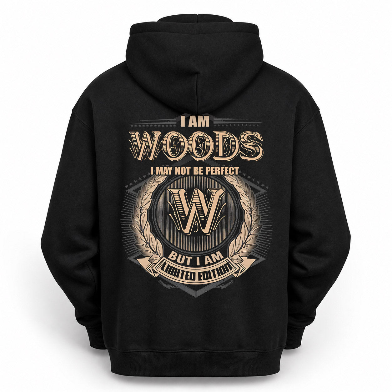 WOODS PH55-T25-Personalized Name Quote Apparel “I Am NAME May Not Be Perfect But I Am Limited Edition”
