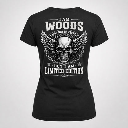 WOODS P01-K24-229 – Personalized Skull Graphic Apparel “I Am NAME I May Not Be Perfect But I Am Limited Edition”