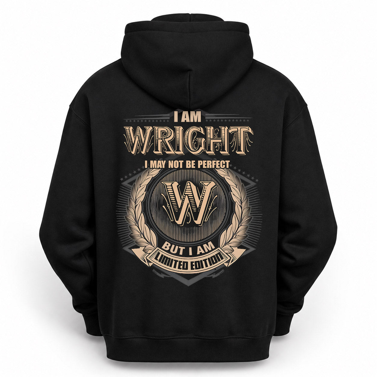 WRIGHT PH55-T25-Personalized Name Quote Apparel “I Am NAME May Not Be Perfect But I Am Limited Edition”