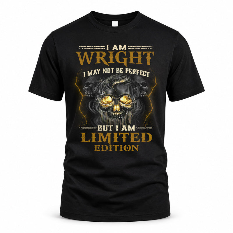 WRIGHT LM66-K04-125 - NAME I May Not Be Perfect But I Am Limited Edition