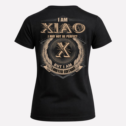 XIAO PH55-T25-Personalized Name Quote Apparel “I Am NAME May Not Be Perfect But I Am Limited Edition”