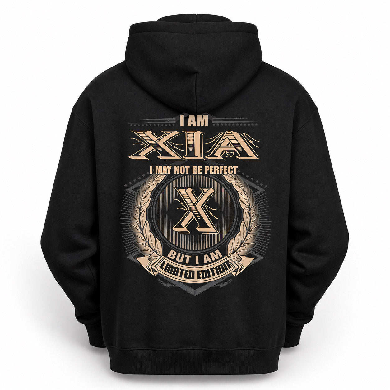 XIA PH55-T25-Personalized Name Quote Apparel “I Am NAME May Not Be Perfect But I Am Limited Edition”