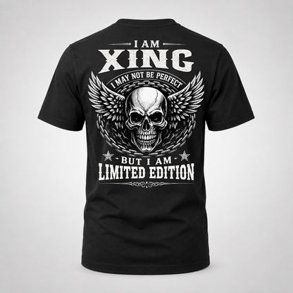 XING P01-K24-229 – Personalized Skull Graphic Apparel “I Am NAME I May Not Be Perfect But I Am Limited Edition”