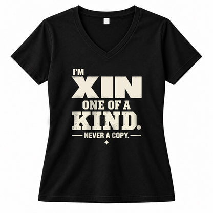XIN P6-K4-228 Personalized Funny Quote Apparel “I’m NAME – One of a Kind, Never a Copy”