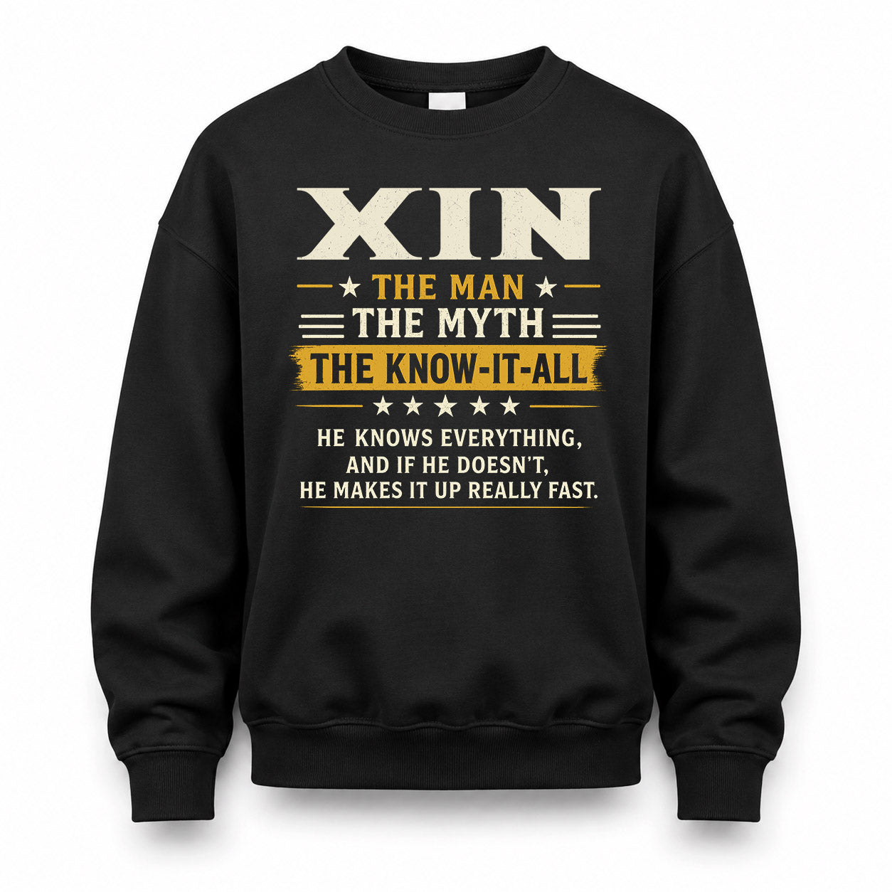 XIN TM90-K04-125 - NAME Legendary Know-It-All Personalized Funny Shirt