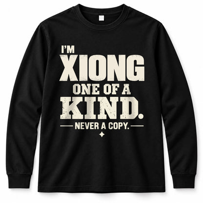 XIONG P6-K4-228 Personalized Funny Quote Apparel “I’m NAME – One of a Kind, Never a Copy”