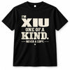 XIU P6-K4-228 Personalized Funny Quote Apparel “I’m NAME – One of a Kind, Never a Copy”