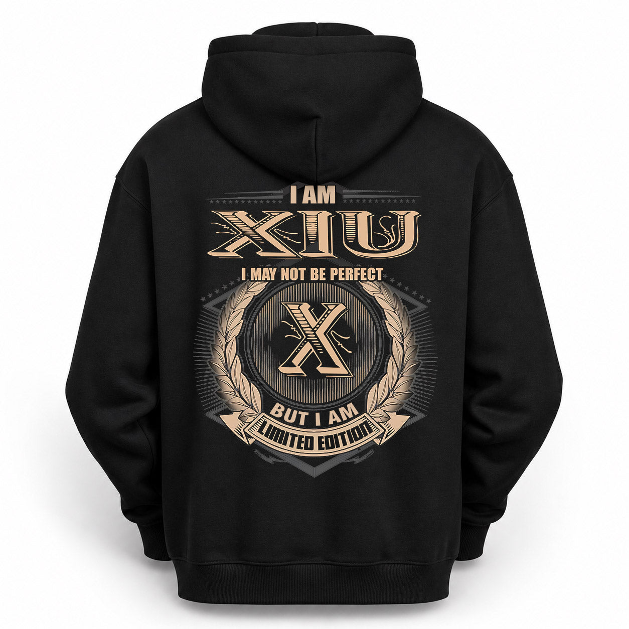 XIU PH55-T25-Personalized Name Quote Apparel “I Am NAME May Not Be Perfect But I Am Limited Edition”