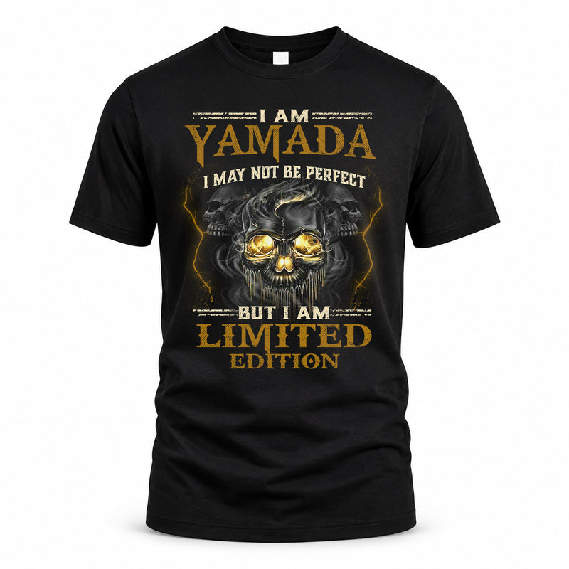 YAMADA LM66-K04-125 - NAME I May Not Be Perfect But I Am Limited Edition